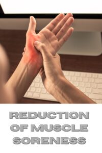 Reduction of Muscle Soreness